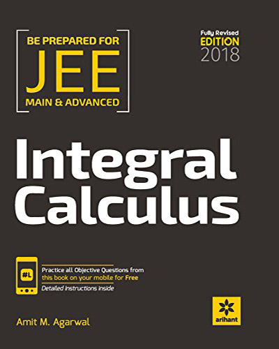 integral-calculus-arihant-publication-mathematics-books-by-amit-m-agarwal-specially-for-jee-mains-and-advanced-examination-2-www.conceptsmadeeasy.com